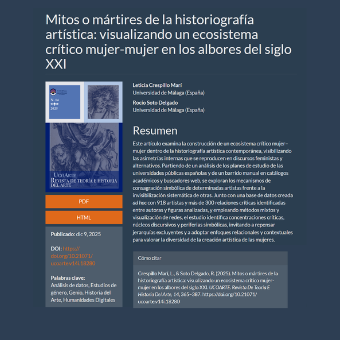 Crespillo Marí, L., & Soto Delgado, R. (2025). Mitos o mártires de la historiografía artística: visualizando un ecosistema crítico mujer-mujer en los albores del siglo XXI. UCOARTE. Revista De Teoría E Historia Del Arte, 14, 365–387. https://doi.org/10.21071/ucoarte.v14i.18280
